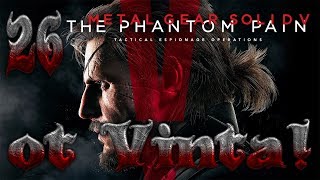#26 ПРОХОЖДЕНИЕ METAL GEAR SOLID V (The Phantom Pain) от Vint-Tomsk