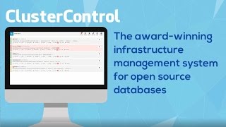 Introducing ClusterControl - Database Management for MySQL, MongoDB & PostgreSQL