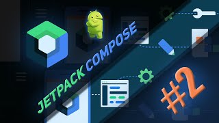 Android приложения на Jetpack Compose и KOTLIN #2 | Android Studio