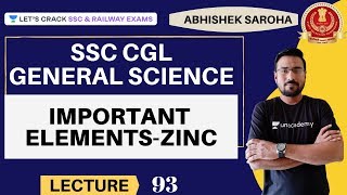 L93: Important Metals -  Zinc | General Science | SSC CGL | Abhishek Saroha