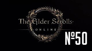 Прохождение The Elder Scrolls Online Серия 50 "Зал мертвых"