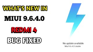 MIUI 9.6.4.0 For REDMI 4 Full Review Explain ugs Fixed | Download link