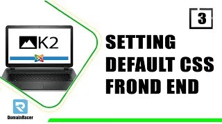 K2 For Joomla 003 : Change/enable Default CSS Setting & Front End Item Setting