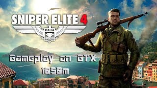 Sniper Elite 4-Gameplay on GTX 1050m
