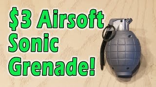 $3 Airsoft Sonic Grenade!