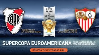 River vs Sevilla en VIVO y en DIRECTO – Supercopa Euroamericana 2015