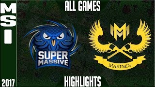SuperMassive vs Gigabyte Marines ALL GAMES Highlights - MSI Play in 2017 - SUP vs GAM