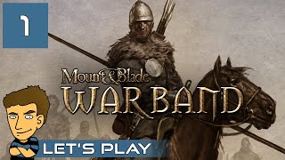 Mount & Blade: Warband - AXEL STRONGARM - Let's Play Gameplay PC - Part 1