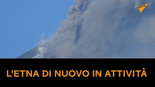 L'Etna di nuovo in attività