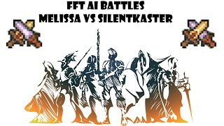 Final Fantasy Tactics AI Battles! Melissa vs Silentkaster
