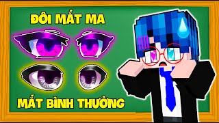 CHUYỆN GÌ XẢY RA NẾU PHONG CẬN SỞ HỮU ĐÔI MẮT NHÌN THẤY MA QUỶ TRONG MINECRAFT