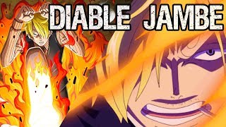Diable Jambe: Sanji's Fire Powers of Passion - One Piece Theory