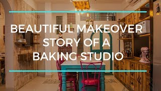 Dream Transformation Of a Baking Studio