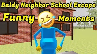 Baldy Neighbor School Escape Funny Moments