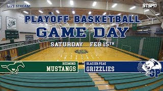 REDMOND at GLACIER PEAK Dist Playoff Basketball