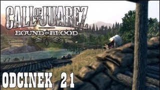 Zagrajmy w Call Of Juarez: Więzy Krwi Akt 4 cz.21 - " Ratunek brata i mistrzowski pojedynek "
