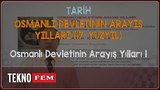 YGS-LYS TARİH - Osmanlı Devletinin Arayış Yılları 1