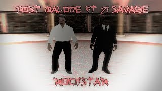 Post Malone - rockstar ft. 21 Savage ( SAMP Parody )