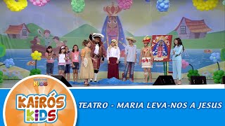Cantinho da Criança - Maira, leva-nos a Jesus