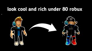 How to look cool on ROBLOX under 80 robux