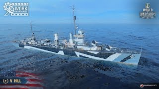 ⚓Обзор и розыгрыш эсминца V уровня "HILL"⚓Подробности в описании⚓