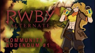 REBUILDING RWBY - Community Addendum #1