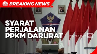 Penting! Ini Syarat & Aturan Perjalanan Saat PPKM Darurat
