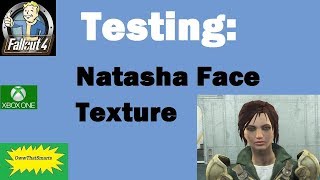 Fallout 4 (mods) - Hope - Testing: Natasha Face Texture