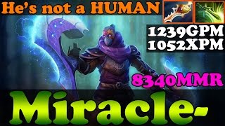Dota 2 - He's not a HUMAN : Miracle- 8340MMR Plays Anti-Mage 1239GPM and 1052XPM - Pub Match