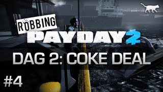 Robbing PayDay - Ep.4 - "COKE DEAL" - Met Inooid, Andrew, Ruben en Hexiit [1080p]