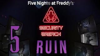 Прохождение Five Nights at Freddy's Security Breach (RUIN DLC) Серия 5 "Пауки и безголовый Фредди"