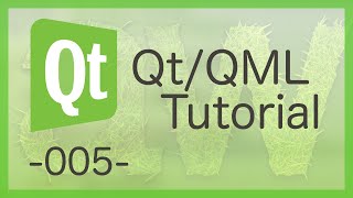 QT/QML TUTORIAL  - 005 - QML MouseArea