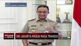 Anies Putuskan Perpanjang Status PSBB DKI Jakarta