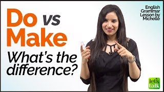 English Grammar Lesson - Difference between the verbs  DO and Make | English Lesson for beginners