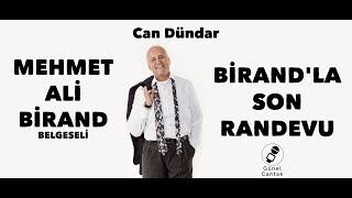 Birand'la Son Randevu - Can Dündar - Tamamı