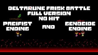 no hit full game frisk battle in deltarune