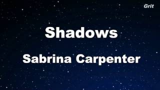 Sabrina Carpenter - Shadows  Karaoke 【No Guide Melody】 Instrumental