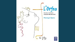 Monteverdi: L'Orfeo / Act 4 - Quali grazie ti rendo... Tue soavi parole (Live)