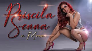 Priscila Senna (a Musa) - Tu sabes que eu preciso do teu amor