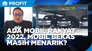 Rencana Insentif Mobil Rakyat 2022, Mobil Bekas Masih Menarik?