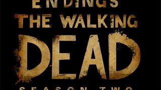 Ходячие Мертвецы: Второй Сезон Все концовки (с субтитрами)/The Walking Dead: Season Two All Endings