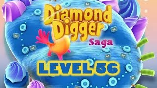 Diamond Digger Saga Level 56