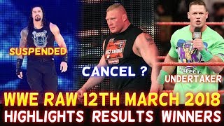 WWE Monday Night Raw 12th March 2018 Hindi Highlights - Roman Reigns | John Cena | Results Winner