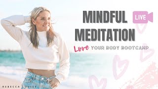Mindful MEDITATION | At Home Guided Meditation | Day 3 of our 3 Day Series | Rebecca Louise