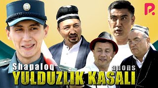 Shapaloq - Yulduzlik kasali (anons)