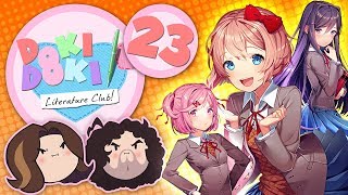 Doki Doki Literature Club!: Tilted - PART 23 - Game Grumps
