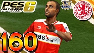 PES 6 Master League - vs Middlesbrough (H) - Part 160