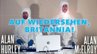 What Germans think of Brexit "Auf Wiedersehen Britannia" - Triple A