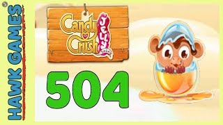 Candy Crush Jelly Saga Level 504 (Monkling mode) - 3 Stars Walkthrough, No Boosters