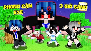 PHONG CẬN SAMMY TIÊU DIỆT PHONGCAN.EXE KINH DỊ ĐÁNG SỢ XUẤT HIỆN LÚC 3 GIỜ SÁNG TRONG MINECRAFT
